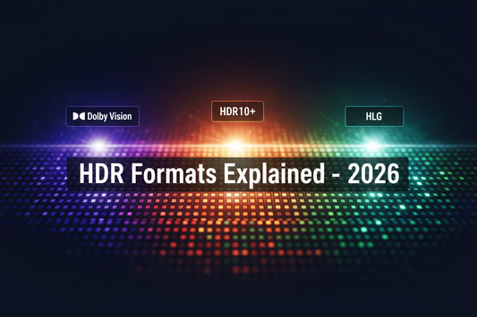 Smart TV HDR Formats 2026 – Dolby Vision vs HDR10+ vs HLG Complete Guide for Europe