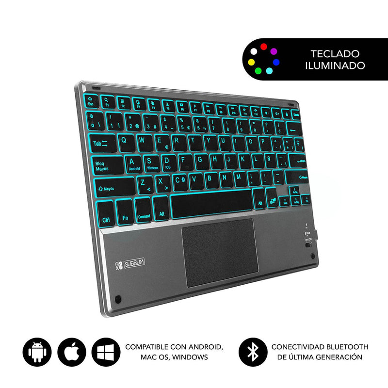 Subblim Keyboard Bluetooth SMBT51 With Touchpad Smart Blacklit Grey Bt 3.0 Keys Iluminadas Battery 420MAH Comp